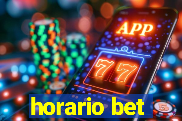horario bet